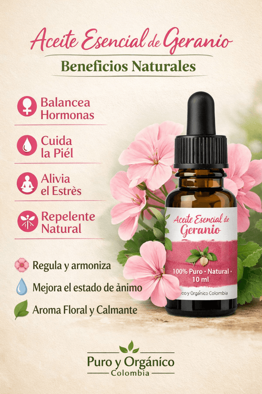Beneficios Aceite esencial de Geranio. Puro y Organico Colombia